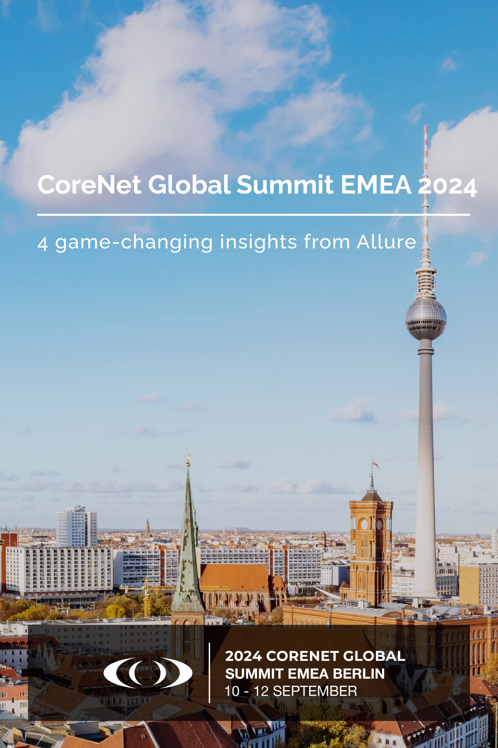 CORENET Global Summit EMEA Berlin 2024: Allure’s 4 key insights